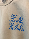 Health & Wellness Sweatshirt